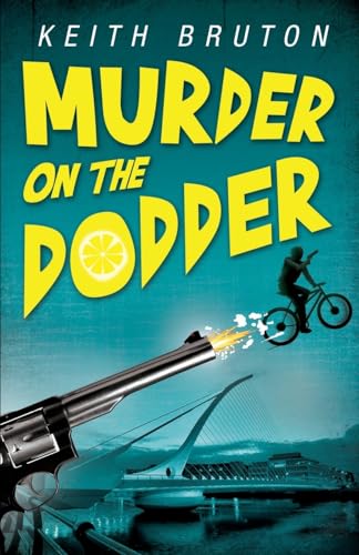 Murder on the Dodder: 2 (Lemon Man, 2) view 2
