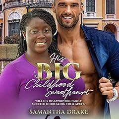 Couverture de His Big, Childhood Sweetheart