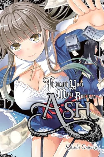 Cover of Though You May Burn to Ash, Vol. 2