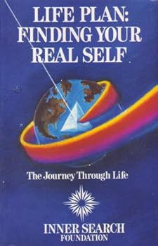 Hardcover Life Plan: Finding Your Real Self - The Journey Through Life Book