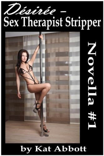 Amazon co jp Sex Therapist Stripper Desiree Book 1 English  