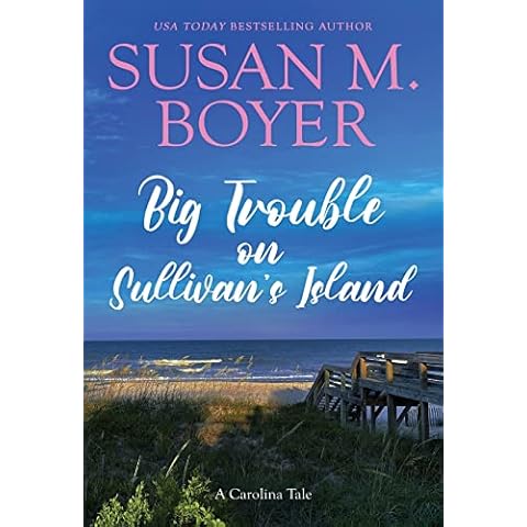 Big Trouble on Sullivan's Island: A Carolina Tale (Carolina Tales) Cover