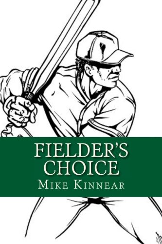 Fielder's Choice