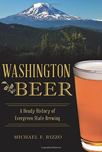 "Washington Beer" by Michael F. Rizzo