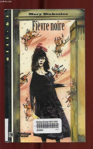 Fievre noire Blackenlee, Mary