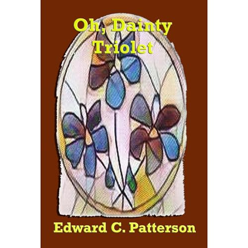 Oh, Dainty Triolet by Edward C. Patterson episode artwork