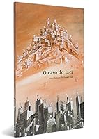 O caso do saci 8575033417 Book Cover