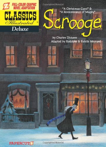 Classics Illustrated Deluxe #9: A Christmas Carol and the Remembrance of Mugby: 09
