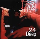 24 Deep
