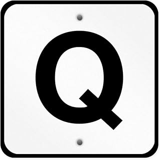 Aluminum Square Metal Sign Multiple Sizes Q Locator Alphabet Hospitality Hotels Motels A Black Healthcare Wayfinding with Border Weatherproof Street 12x12Inches