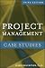 Project Management Case Studies
