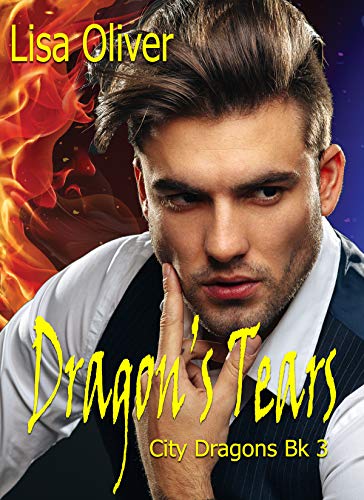 Télécharger Dragon's Tears (City Dragons Book 3) (English Edition) Livre eBook France