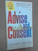 Advice and Consent : A Limited Edition [Leather Bound] by Drury, Allen B000NRDJ9E Book Cover