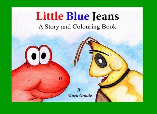 Little Blue Jeans (Little Blue Jeans and Friends)