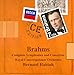 Johannes Brahms: Complete Symphonies and Concertos