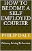 How To Become A Self Employed Courier: Delivery Driving To Success
