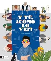 Y tú, ¿cómo lo ves? 8419532983 Book Cover