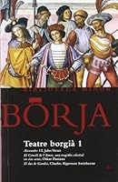 Teatre borgià 1 (Biblioteca Borja Minor #1) 8475027881 Book Cover