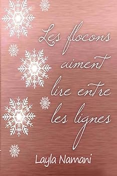 Paperback Les flocons aiment lire entre les lignes [French] Book