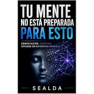 TU MENTE NO EST&Aacute; PREPARADA PARA ESTO Audiolibro Por SEALDA arte de portada