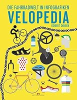 Velopedia: Die Fahrradwelt in Infografiken 3667110138 Book Cover