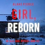 Cover of Girl, Reborn