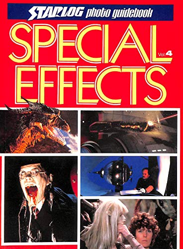 Starlog Photo Guidebook Special Effects No 4 0931064651 Book Cover