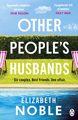 Cover of Other People's Husbands: The emotionally gripping story of friendship, love and betrayal from the author of Love, Iris