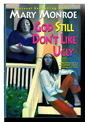 God Still Don't Like Ugly