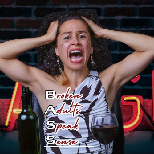 Broken Adults Speak Sense cover art
