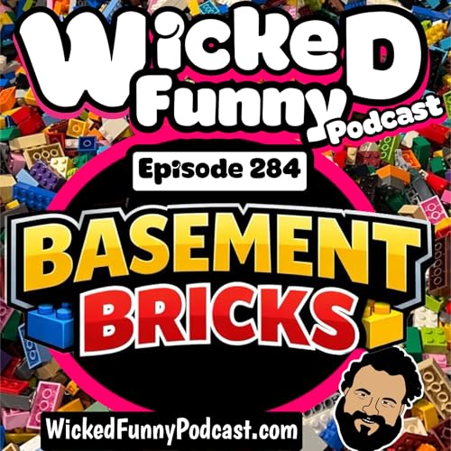 Episode 284: Basement Bricks