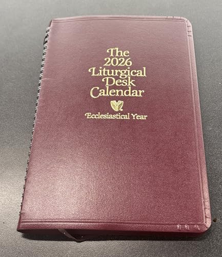 The 2026 Liturgical Desk Calendar | Ecclesiastical Year | Planner Lays Flat on Desk | Keep Track of Daily Catholic Readings | Vestment Color Guide | Organization for Church