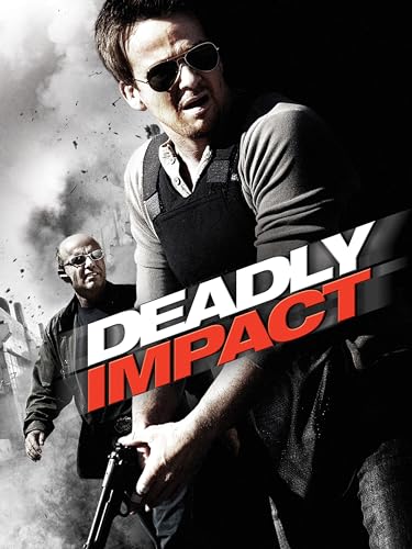 Deadly Impact