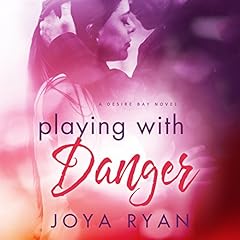 Playing with Danger Audiolibro Por Joya Ryan arte de portada