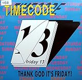 timecode premiere Record Label: 80 Aum Records Thank God It\'s Friday