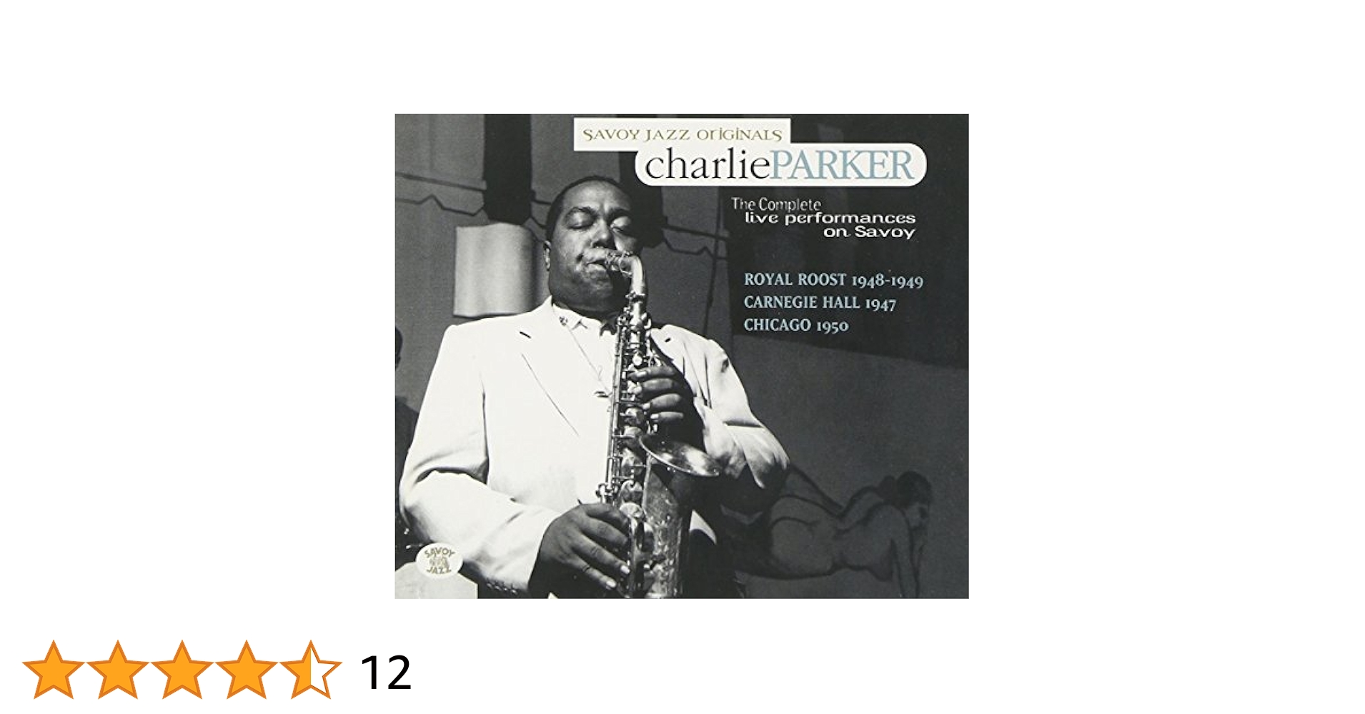 CD Charlie Parker The Complete Roost Live Recordings On