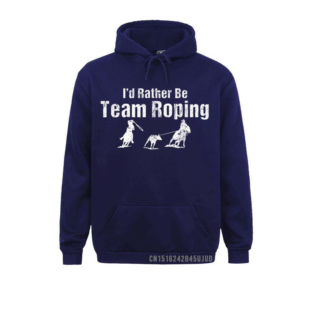 GenericFashion Shirts Funny I&'d Rather Be Team Roping Rodeo Cowboyys Roper Men Women Pullover Sweatshirts Winter Hoodies For Men Sweatshirts (Navy Blue, M)