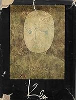 Klee, A Study of His Life and Work B0006AV4IQ Book Cover