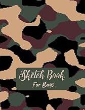 Camo sketchbook for boys: Blank Paper for Drawing 120 Blank Pages /Notebook for Drawing, Writing, Painting, Sketching or Doodling/Best Arts and Crafts Gift Ideas for Kids