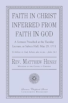 Paperback Faith in Christ Inferred from Faith in God Book