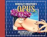 OPUS by Berkeley Breathed: The Complete Sunday Strips from 2003-2008 (Bloom County) - Berkeley Breathed Künstler: Berkeley Breathed 