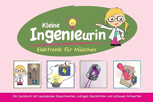 Kleine Ingenieurin - Elektronik für Mädchen