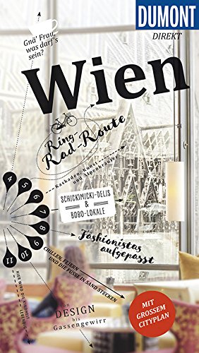 DuMont direkt Reiseführer Wien: Mit großem Cityplan DuMont direkt Reiseführer Wien: Mit großem Cityplan