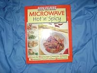 Microwave: Hot N' Spicy 0831759879 Book Cover