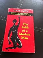 The faith of a modern man B0007DY00G Book Cover