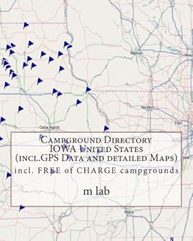 Paperback Campground Directory IOWA United States (incl.GPS DATA and detailed Maps) Book