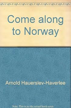 Unknown Binding Come along to Norway Book