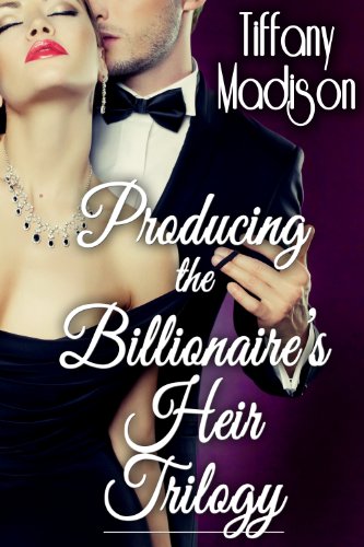 Producing The Billionaire's Heir Trilogy