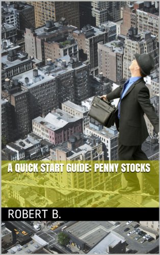 A Quick Start Guide: Penny Stocks (March 2013)