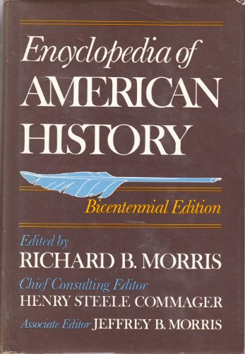 Encyclopedia of American History: Bicentennial ... B000OELTHK Book Cover